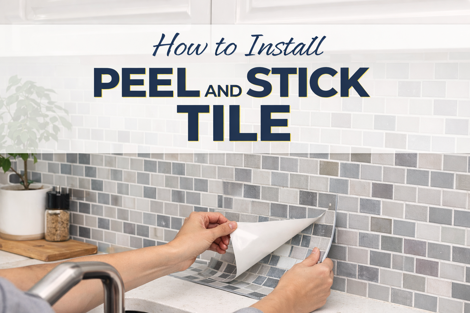 how to install peel and stick tile
